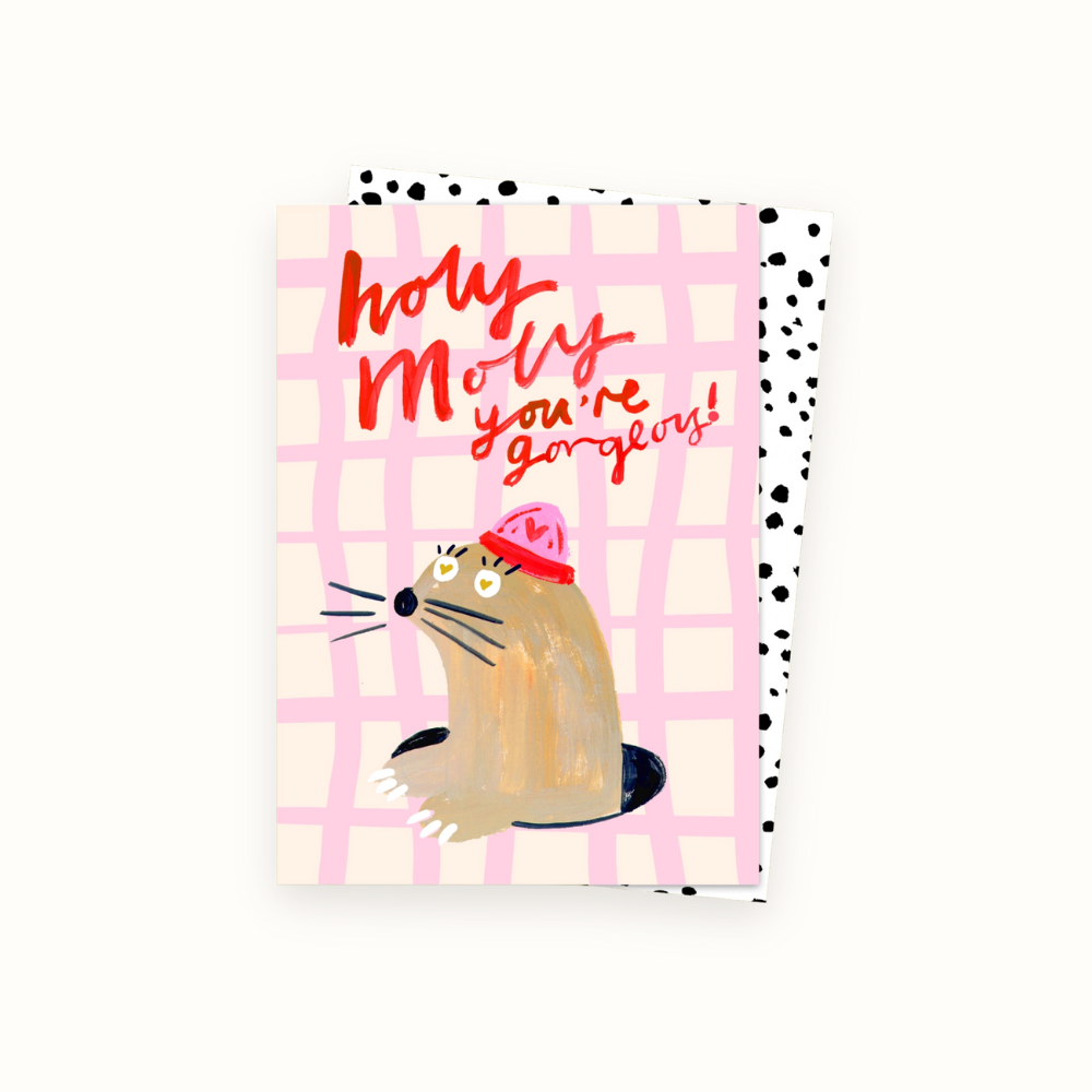 Holy Moly You're Gorgeous Card